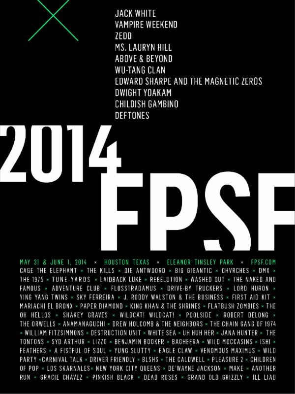 Free Press Summer Fest 2014 — Free Press Summer Fest 2014 lineup poster, portrait edition. Printed copy reads MAY 31 & JUNE 1, 2014 × HOUSTON TEXAS × ELEANOR TINSLEY PARK, with Jack White, Vampire Weekend, Zedd, Ms. Lauryn Hill, Above & Beyond and Wu-Tang Clan.