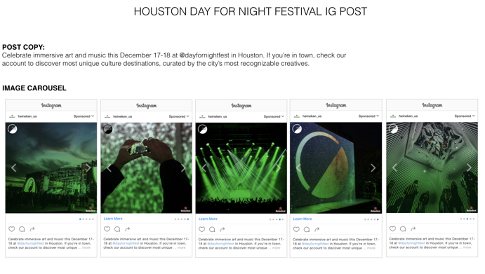 Day for Night 2016 — Final Heineken × Day for Night Instagram carousel treatment, December 2016. Titled "Houston Day for Night Festival IG Post"; carries the approved post copy and five carousel frames. Circulated as final posting creative on December 14, 2016 and approved before publication.