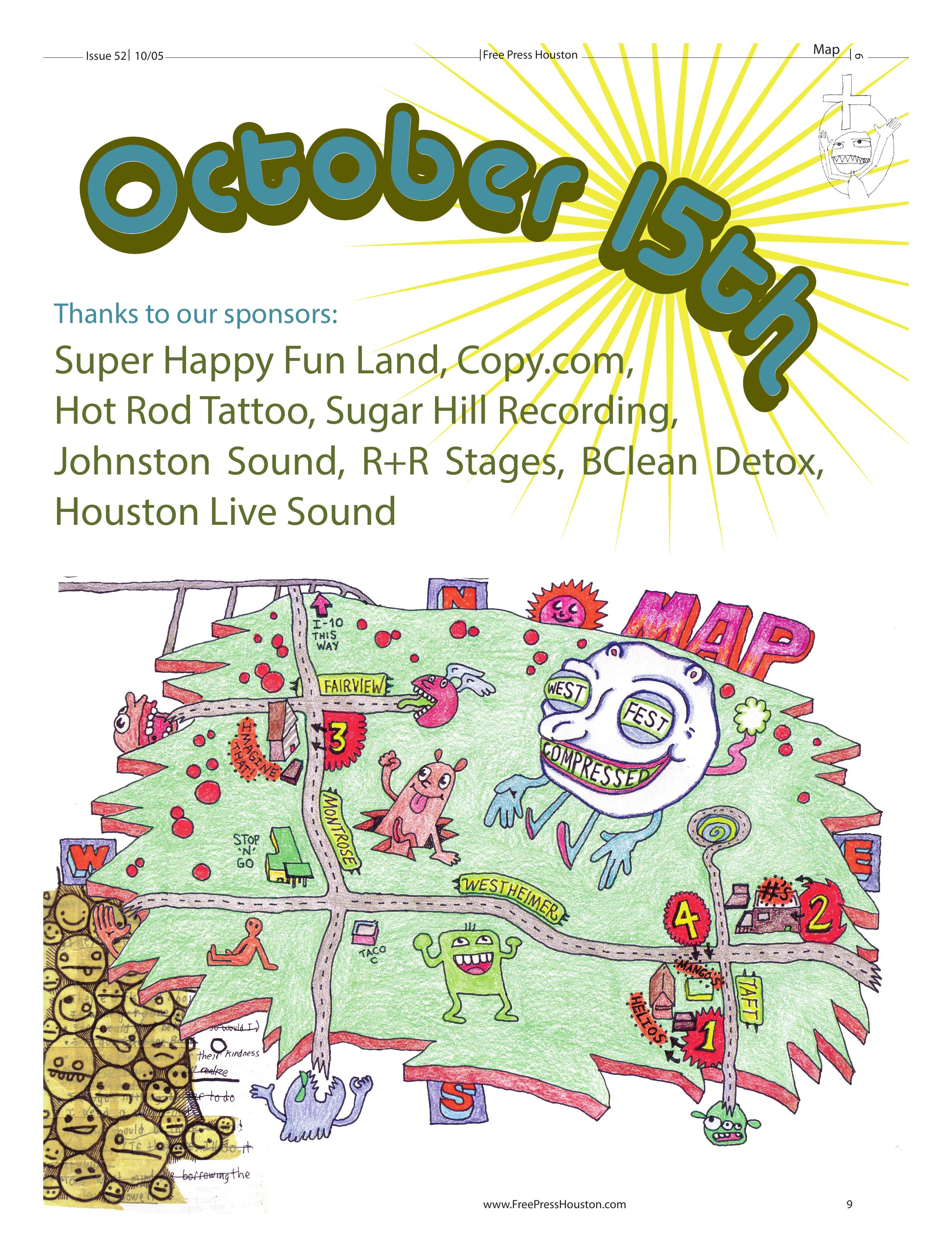 Westheimer Block Party, 2005 — “West Fest Compressed” — Map, page 9 of Free Press Houston Issue 52, October 2005, printing “October 15th”, a hand-drawn site map by Timothy J. Dorsey keying stages 1–4 to Westheimer, Montrose, Taft and Fairview, and a list of eight sponsors.