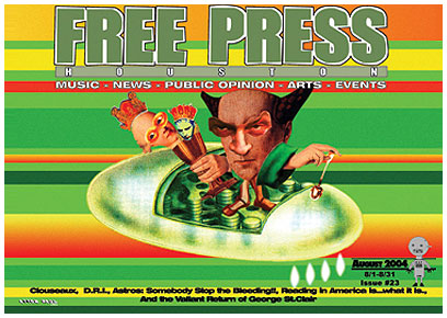 Free Press Houston cover, AUGUST 2004