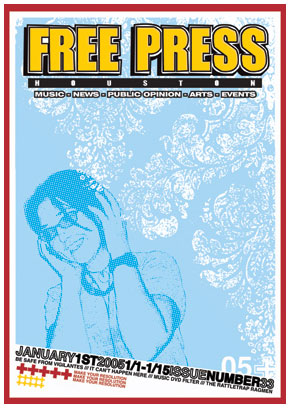 Free Press Houston cover, JANUARY 2005