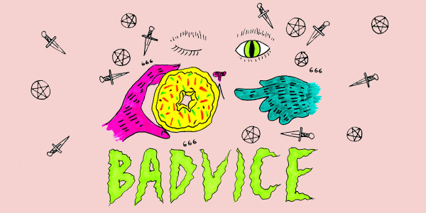 BADVICE: Licking Buttholes is A-OKAY – V. 17