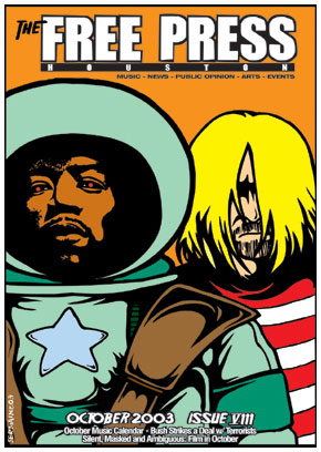 Free Press Houston cover, October 2003, Issue VIII