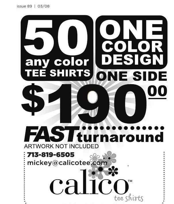 Advertisement: 50 any color tee shirts, one color design, one side $190, Free Press Houston 2008.03, PDF page 15