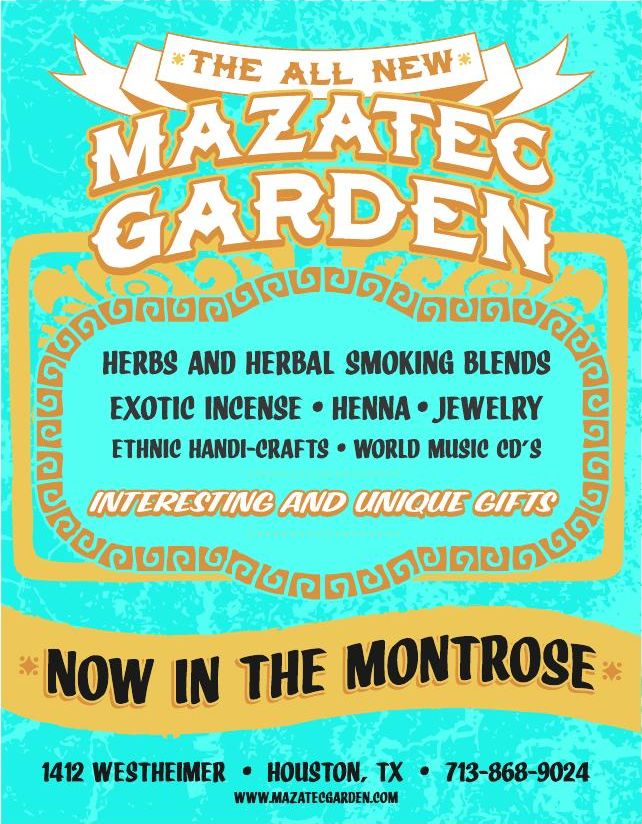 Advertisement: The all new Mazatec Garden — now in the Montrose, Free Press Houston 2010.08, PDF page 2
