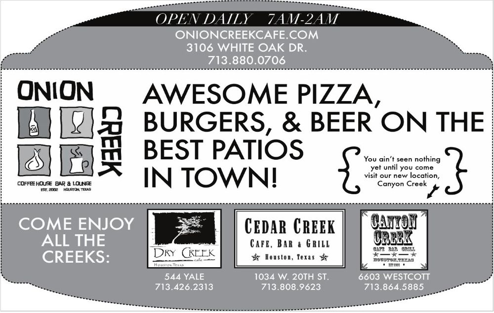 Advertisement: Awesome pizza, burgers, & beer on the best patios in town!, Free Press Houston 2011.06, PDF page 7