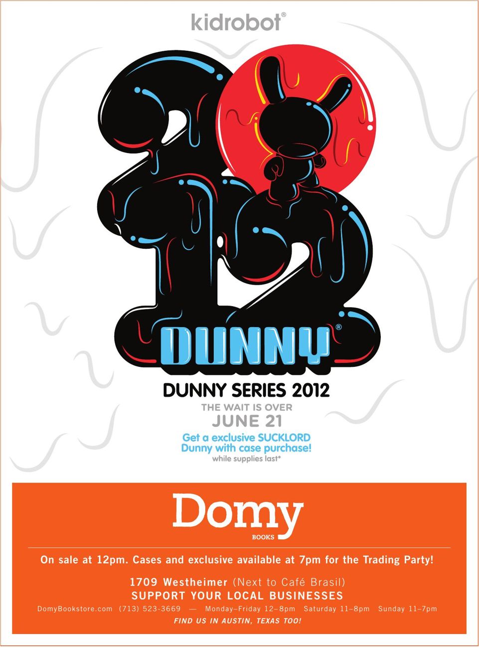 Advertisement: Dunny Series 2012. The wait is over. June 21, Free Press Houston 2012.06, PDF page 2