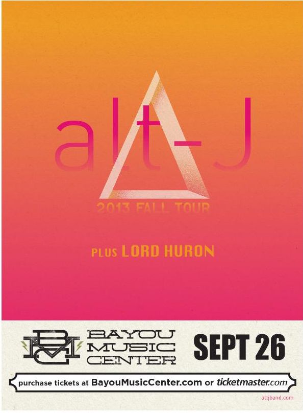 Advertisement: alt-J 2013 Fall Tour. Plus Lord Huron. Sept 26, Free Press Houston 2013.06, PDF page 13